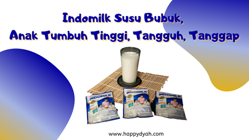 Indomilk Susu Bubuk, Anak Tumbuh Tinggi, Tangguh, Tanggap