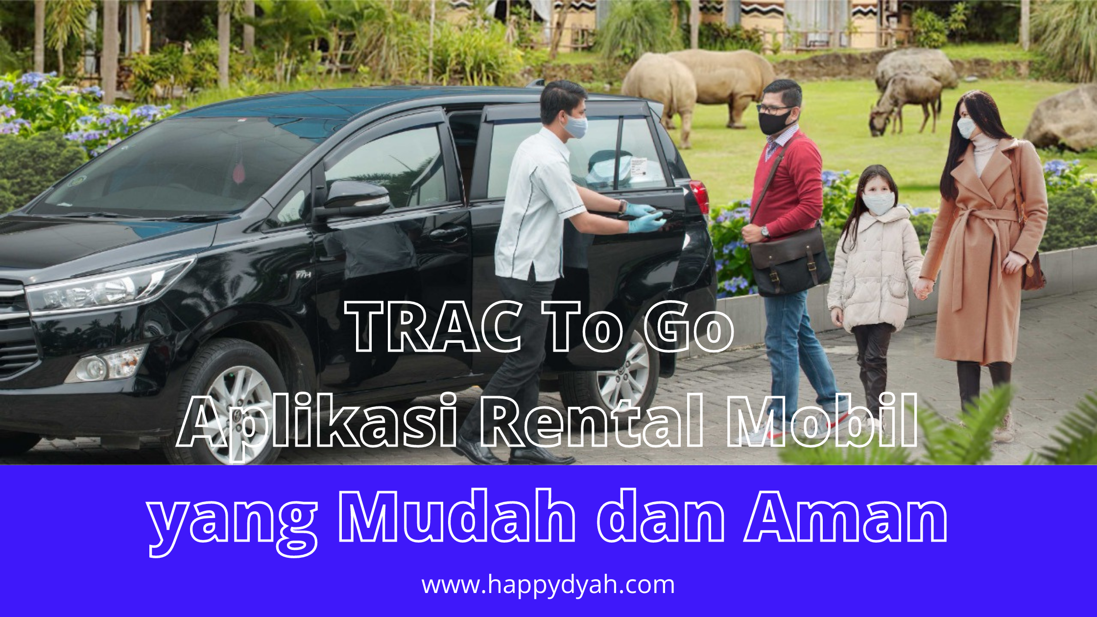 TRAC To Go Aplikasi Rental Mobil yang Mudah dan Aman