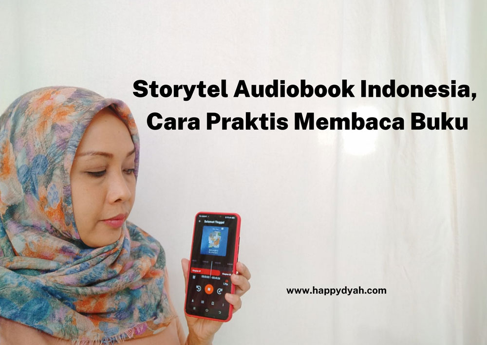 Storytel Audiobook Indonesia, Cara Praktis Membaca Buku